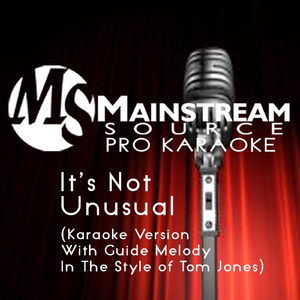 It's Not Unusual (Karaoke Version With Guide Melody in the Style of Tom Jones)