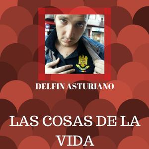 LAS COSAS DE LA VIDA
