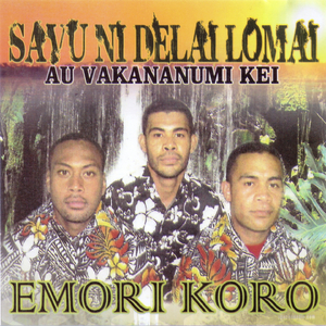 Au Vakananumi Kei Emori Koro