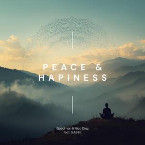 Peace & Hapiness (feat. Nico Diaz & S.A.N.E) (Radio Edit)