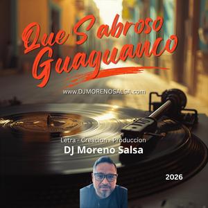 Que Sabroso Guaguanco