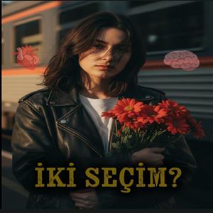İki seçim