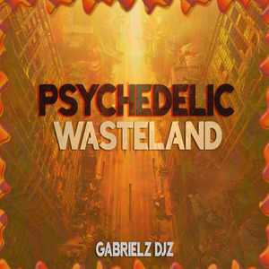 Psychedelic Wasteland