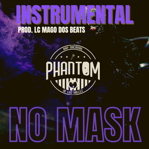 No Mask (Instrumental)