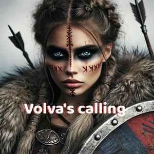 Volva's calling