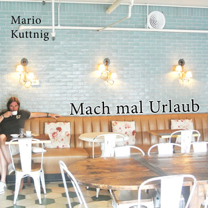 Mach mal Urlaub (Lounge Remix)