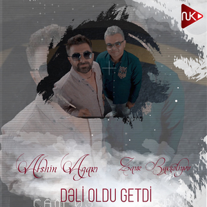 Dəli Oldu Getdi