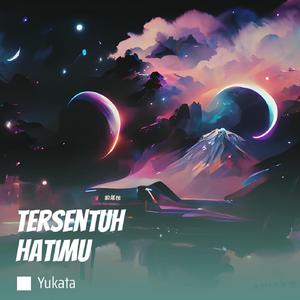Tersentuh Hatimu (Remastered 2024)