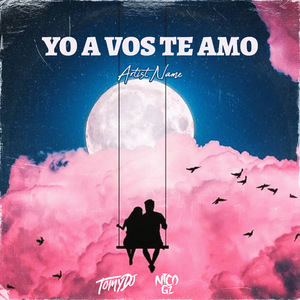 Yo A Vos Te Amo (Remix)