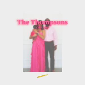 The Thompsons (We Are)