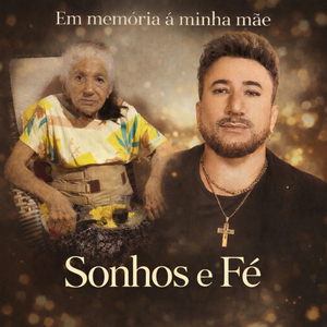 Sonhos e Fé