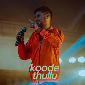 Koode Thullu (feat. Jeffin Jestin)
