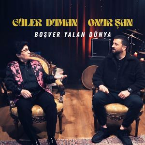 Boşver Yalan Dünya