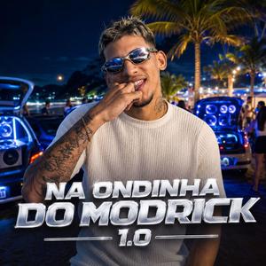 Na Ondinha Do Modrick
