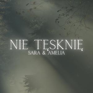 NIE TĘSKNIĘ (feat. Amelia Kaczorowska)