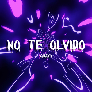 No Te Olvido