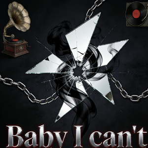 Baby I can't understand