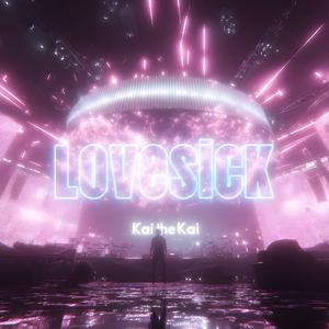 LoveSick Slowed