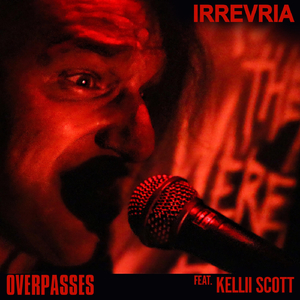 Overpasses (feat. Kellii Scott)