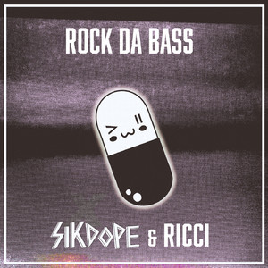 Rock Da Bass (feat. Ricci)