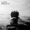 Lazn - Breath