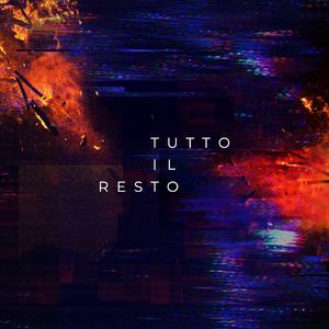 Tutto Il Resto