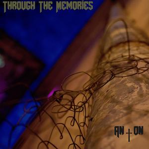 Through The Memories