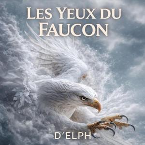 Les yeux du faucon