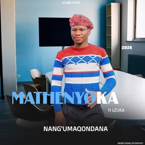nangumaqondana (feat. uzuka)