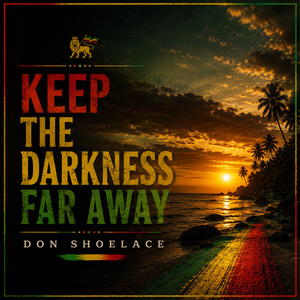 Keep the Darkness Far Away