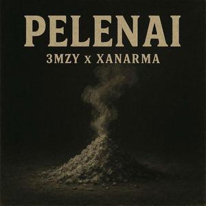 Pelenai (feat. Xanarma)