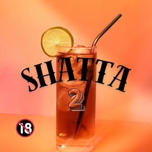SHATTA 2