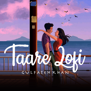 Taare (Lofi)