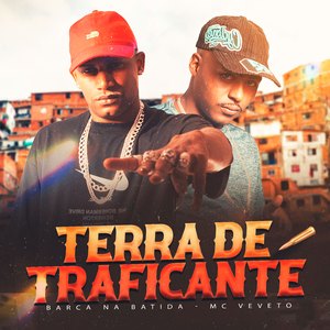Terra de Traficante