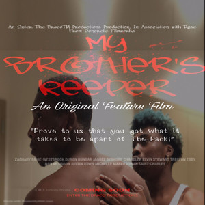 My Brother’s Keeper (feat. Jay Nightkill, Zayatti, Dyshuan Don)