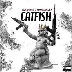 Catfish (feat. Chase Bandz)