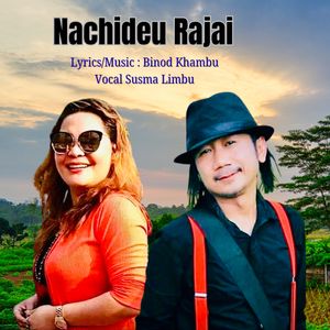 Nachideu Rajai (Acoustic Version)