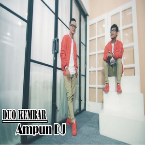 Ampun DJ