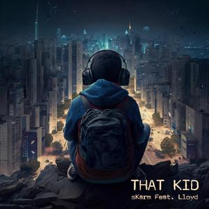 That Kid (feat. Lloyd)