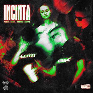 Incinta (feat. Boston Kappa)