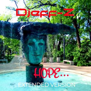 Hope... (Extended Version)