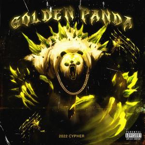 Golden Panda 2022 CYPHER(Prod by 澜)