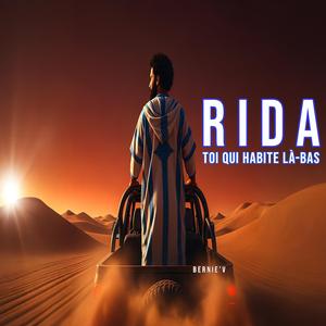 Rida (toi qui habite la-bas)