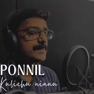 Ponnil Kulichu Ninnu