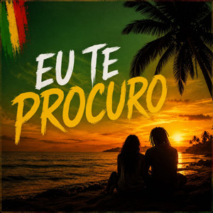 Eu Te Procuro