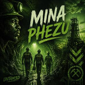 Mina Phezu