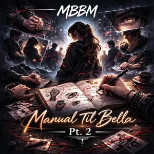 Manual Til Bella Pt. 2