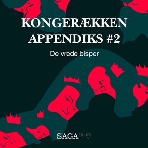 De vrede bisper - Kongerækken Appendiks 2, del001