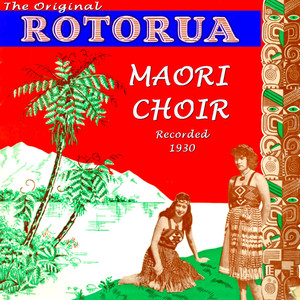 Pokarekare (Maori Love Song)