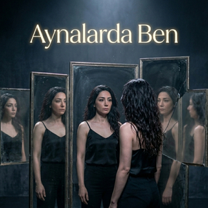 Aynalarda ben